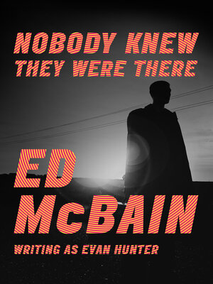 cover image of Nobody Knew They Were There